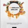 Knister Unendlich Grillen Grillkochbuch